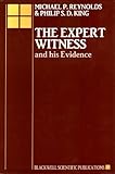 The expert witness and his evidence