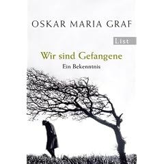 Wir sind Gefangene: Ein Bekenntnis