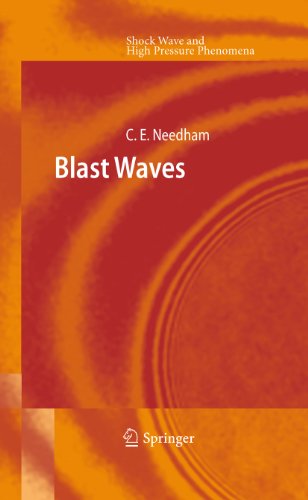 Blast Waves (Shock Wave and High Pressure Phenomena)
