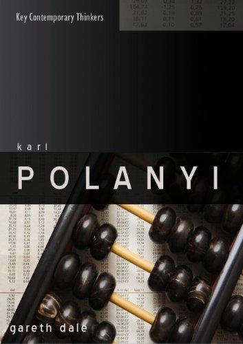 Karl Polanyi: The Limits of the Market