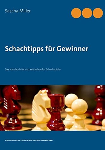 Schachtipps Fur Gewinner (German Edition)