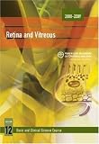 2008-2009 Basic and Clinical Science Course (BCSC): Retina and Vitreous Section 12 (Basic and Clinical Science Course 2008-2009): Retina and Vitreous Section ... and Clinical Science Course 2008-2009)