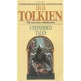 Unfinished Tales: The Lost Lore of Middle-earth