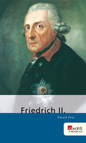 Download Friedrich II. (E-Book Monographie)