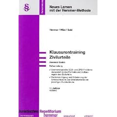 Klausurentraining Zivilurteile: Fallsammlung. Assessor-Basics. Examenstypische BGB- und ZPO-Probleme darstellt in den Formalia und Aufbauregeln des ... Urteilsformalia der jeweiligen Bundesl�nder