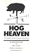 Book Hog Heaven: A Guide to South Carolina Barbecue