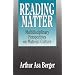 Reading Matter: Multidisciplinary Perspectives on Material Culture