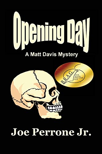 opening day a matt davis mystery the matt davis mystery series