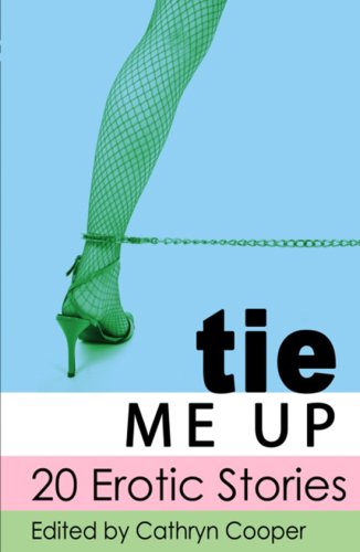 Tie Me Up (Xcite Selections)
