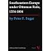 Southeastern Europe Under Ottoman Rule, 1354-1804 (History of East Central Europe)