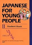 Japanese for Young People II: Student Book