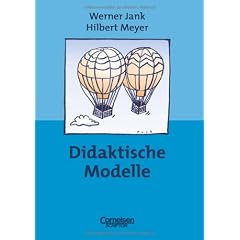 Praxisbuch Meyer: Didaktische Modelle: Buch. Mit didaktischer Landkarte