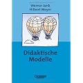 Praxisbuch Meyer: Didaktische Modelle: Buch. Mit didaktischer Landkarte
