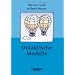 Praxisbuch Meyer: Didaktische Modelle: Buch. Mit didaktischer Landkarte