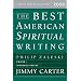 The Best American Spiritual Writing 2008 (The Best American Series)