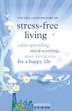 The Feel Good Factory on Stress-free Living