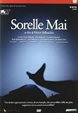 Sorelle Mai
