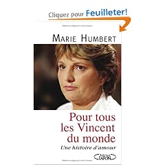 Pour tous les Vincent du monde : Une histoire d'amour