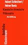 Klassische chinesische Philosophie: Eine Einf�hrung