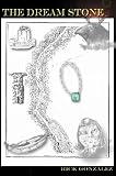 The Dream Stone