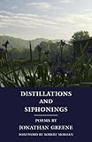 Distillations and Siphonings