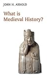 What is medieval history?