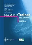MammoTrainer: Interactive Training for Breast Cancer Screening Mammography