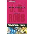 Creation in Death (In Death #25) by  J.D. Robb and Susan Ericksen
