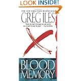 Blood Memory: A Novel by Greg Iles