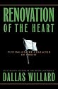 Renovation of the Heart: Putting On the Character of Christ