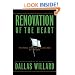 Renovation of the Heart: Putting On the Character of Christ