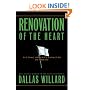Renovation of the Heart: Putting On the Character of Christ