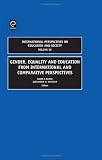 Gender, equality and education from international and comparative perspectives