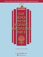 Easy Songs for the Beginning Baritone/Bass - Part II