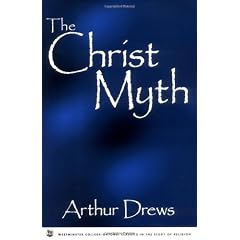 The Christ Myth: Westminster College-Oxford Classics in the Study of Religion
