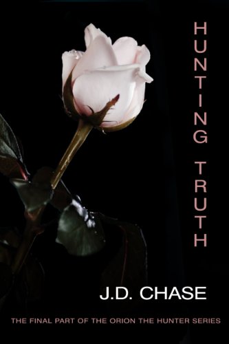 Hunting Truth (Orion the Hunter Part Four)