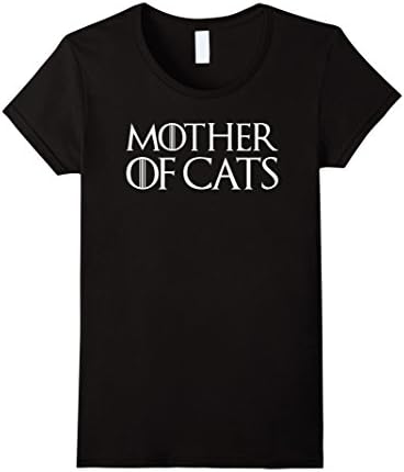 Women's Mother of Cats Shirt - In Fan of GoT Game T-Shirt Large Black