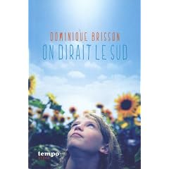 On dirait le Sud