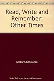 Read, write and remember