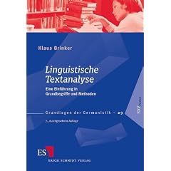 Linguistische Textanalyse: Eine Einf�hrung in Grundbegriffe und Methoden