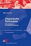 Linguistische Textanalyse: Eine Einf�hrung in Grundbegriffe und Methoden