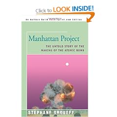 Manhattan Project: The Untold Story of the Making of the Atomic Bomb