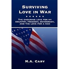 Surviving Love in War: The enduring love for my country, freedom, democracy, and the love for a man