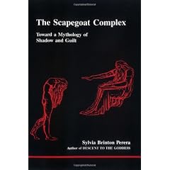 The Scapegoat Complex (Studies in Jungian Psychology by Jungian Analysts)