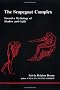 The Scapegoat Complex (Studies in Jungian Psychology by Jungian Analysts)