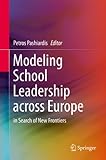 Modeling school leadership across Europe : in search of new frontiers