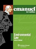 Emanuel Law Outlines: Environmental Law 2010 (The Emanuel Law Outlines Series)