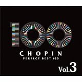 ショパン パーフェクトベスト100 Disc3 哀愁のショパン