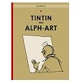 THE ADVENTURES OF TINTIN TINTIN AND ALPH-ART