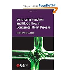 Ventricular Function and Blood Flow In Congenital Heart Disease